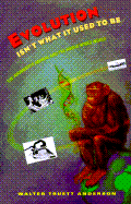 Evolution Isn't What It Used to Be: The Augmented Animal and the Whole Wired World