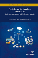 Evolution of Air Interface Towards 5G