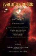 Evolution of God: A Concept: Or Is God Stagnant