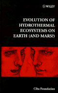 Evolution of Hydrothermal Ecosystems on Earth (and Mars)