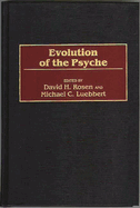 Evolution of the Psyche