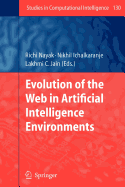 Evolution of the Web in Artificial Intelligence Environments