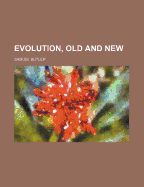 Evolution, Old and New