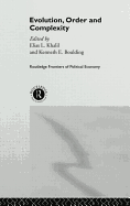 Evolution, Order and Complexity