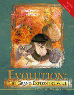 Evolution: The Grand Experiment: The Quest for an Answer
