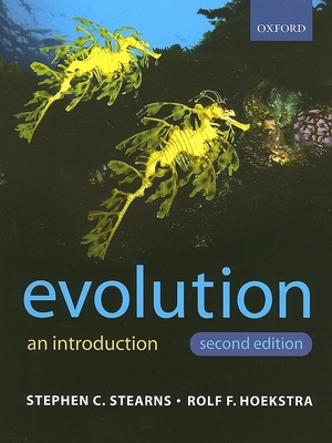 Evolution - Stearns, Stephen, and Hoekstra, Rolf
