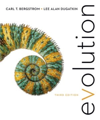 Evolution - Bergstrom, Carl T., and Dugatkin, Lee Alan
