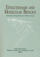 Evolutionary and Molecular Biology: Scientific Perspectives on Divine Action