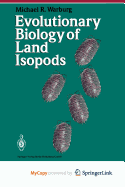 Evolutionary Biology of Land Isopods