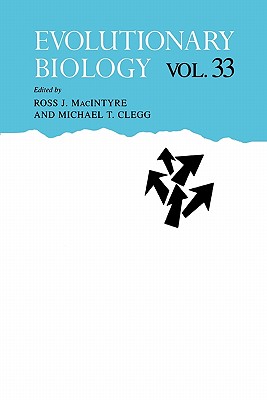 Evolutionary Biology - MacIntyre, Ross J. (Editor), and Clegg, Michael T. (Editor)