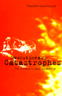 Evolutionary Catastrophes: The Science of Mass Extinction