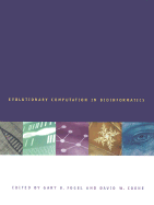 Evolutionary Computation in Bioinformatics