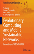 Evolutionary Computing and Mobile Sustainable Networks: Proceedings of ICECMSN 2021