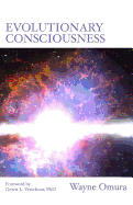 Evolutionary Consciousness: The Dream of Life