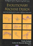 Evolutionary Machine Design