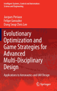 Evolutionary Optimization and Game Strategies for Advanced Multi-Disciplinary Design: Applications to Aeronautics and UAV Design