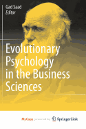 Evolutionary Psychology in the Business Sciences