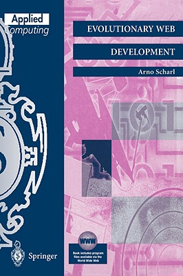 Evolutionary Web Development - Scharl, Arno