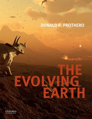 Evolving Earth - Prothero, Donald R
