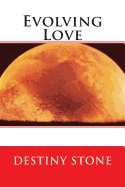 Evolving Love
