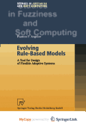 Evolving Rule-Based Models