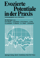 Evozierte Potentiale in Der Praxis