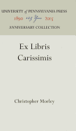 Ex libris carissimis