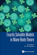 Exactly Solvable Models in Many-Body Theory