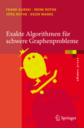 Exakte Algorithmen Fur Schwere Graphenprobleme
