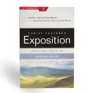 Exalting Jesus in Psalms 101-150: Volume 2