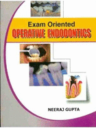Exam Oriented Operative Endodontics