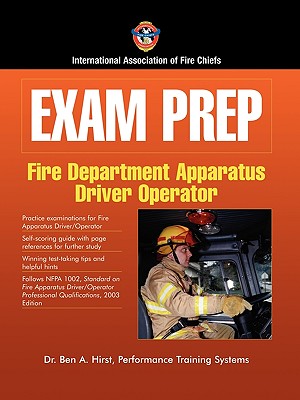 Exam Prep: Fire Apparatus Driver/Operator: . - Performance Training Systems