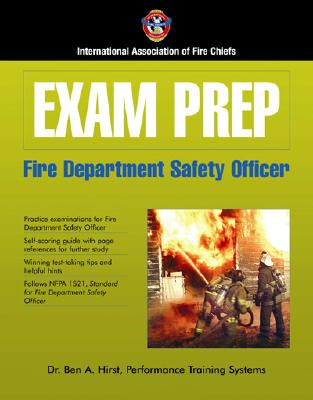 Exam Prep: Fire Department Safety Officer: . - Performance Training Systems