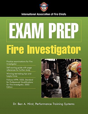 Exam Prep: Fire Investigator: . - Iafc