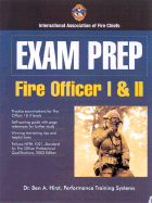 Exam Prep: Fire Officer I & II
