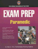 Exam Prep: Paramedic: .