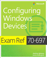 Exam Ref 70-697 Configuring Windows Devices