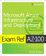 Exam Ref Az-103 Microsoft Azure Administrator