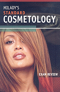 Exam Review for Milady's Standard Cosmetology 2008