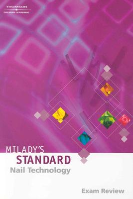 Exam Rvw-Milady Nail Technolog - Milady