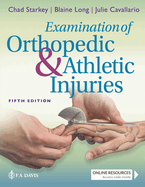 Examination of Orthopedic and Athletic Injuries