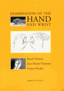 Examination of the Hand and Wrist