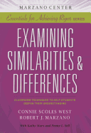 Examining Similarities & Differences: Classroom Techniques to Help Students Deepen Their Understanding