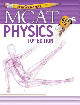 Examkrackers MCAT: Physics - Orsay, Jonathan