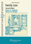 Examples & Explanations: Family Law, 2nd Ed.