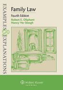 Examples & Explanations: Family Law, Fourth Edition