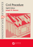 Examples & Explanations for Civil Procedure