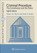 Examples & Explanations for Criminal Procedure