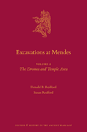 Excavations at Mendes: Volume 2 the Dromos and Temple Area