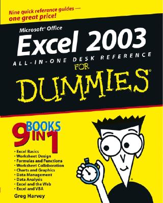 Excel 2003 All-In-One Desk Reference for Dummies - Harvey, Greg